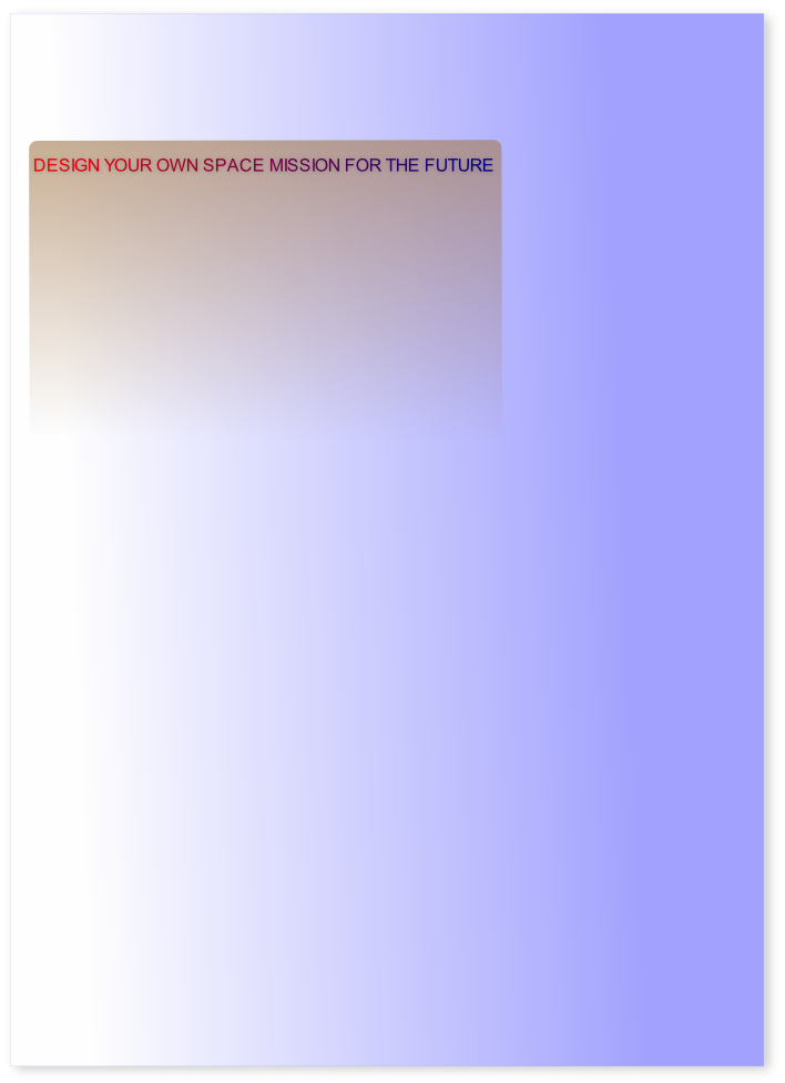 Design your own space mission for the future
